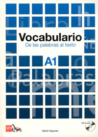 Marta Higueras - Vocabulario A1 - De las palabras al texto. 1 CD audio