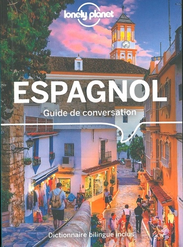 Guide de conversation espagnol 10e édition