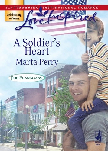 Marta Perry - A Soldier's Heart.