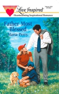 Marta Perry - Father Most Blessed.