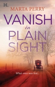 Marta Perry - Vanish in Plain Sight.
