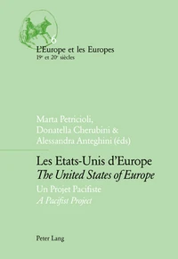 Les Etats-Unis d'Europe : The United States of Europe