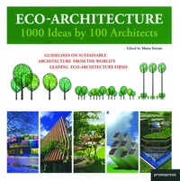 Marta Serrats - Eco-Architecture - 1000 Ideas By 100 Architects.