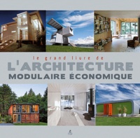 Marta Serrats - Le grand livre de l'architecture modulaire économique.