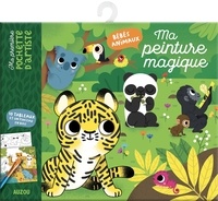 Livre électronique téléchargé gratuitement Ma peinture magique  - Bébés animaux in French