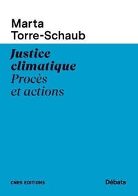 Marta Torre-Schaub - Justice climatique - Procès et actions.
