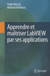 Apprendre et Maîtriser LabVIEW par ses applications