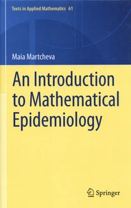 An Introduction to Mathematical Epidemiology