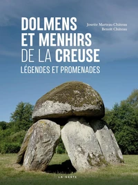 Dolmens et menhirs de la Creuse