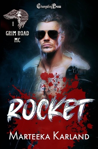  Marteeka Karland - Rocket - Grim Road MC, #1.