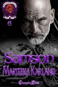 Marteeka Karland - Samson - Black Reign MC, #6.