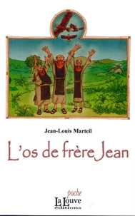 L'os de frère Jean