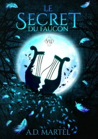 Le secret du faucon Tome 7