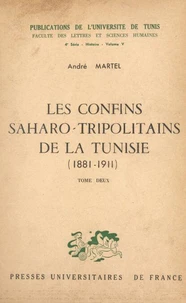Les confins saharo-tripolitains de la Tunisie, 1881-1911 (2)