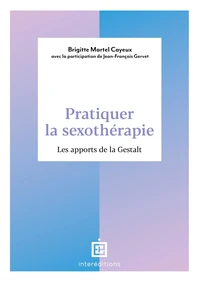 Pratiquer la sexothérapie