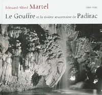 Le gouffre et la rivière souterraine de Padirac