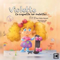 Violette la coquette sur roulettes