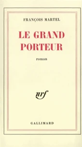 Le grand porteur