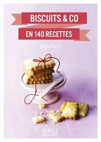 Biscuits & Co en 140 recettes