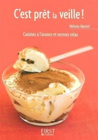 C'est prêt la veille !