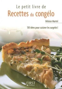 Le petit livre de recettes du congélo