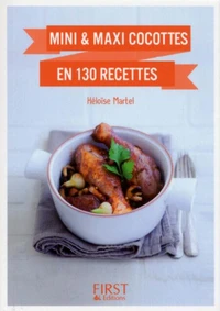 Mini & maxi cocottes en 130 recettes