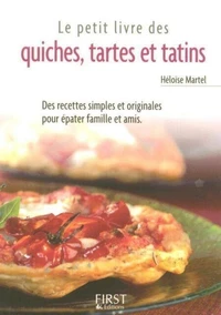 Quiches, tartes et tatins