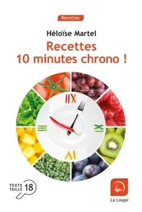 Recettes 10 minutes chrono !