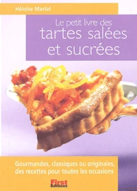 Tartes salées et sucrées