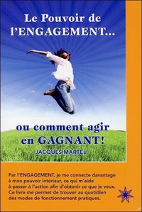 Le pouvoir de l'engagement
