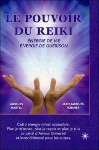 Le pouvoir du reiki