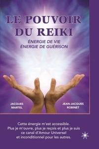 Le pouvoir du reiki
