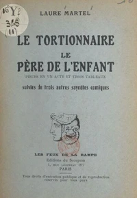 Le tortionnaire. Le père de l'enfant