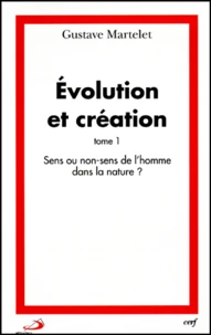 Evolution et création