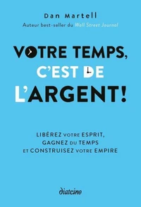 Votre temps c'est de l'argent !