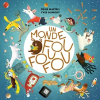 Un monde fou fou fou