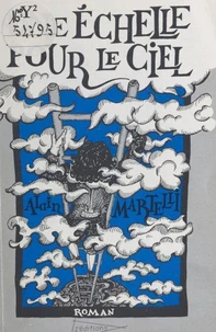 Une Échelle pour le ciel