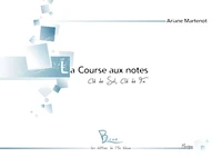 La course aux notes