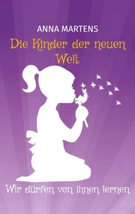 Die Kinder der neuen Welt