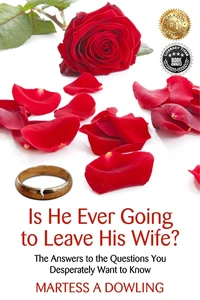 Is He Ever GoingTo Leave His Wife?