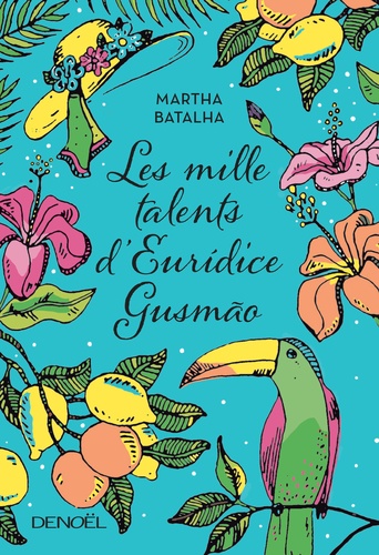 Les mille talents d'Euridice Gusmão