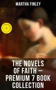 The Novels of Faith – Premium 7 Book Collection