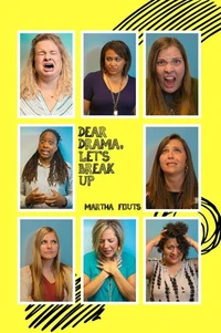 Dear Drama, Let's Break Up