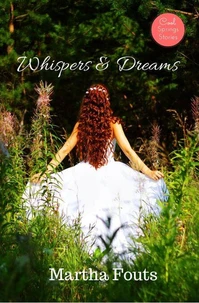 Whispers &amp; Dreams