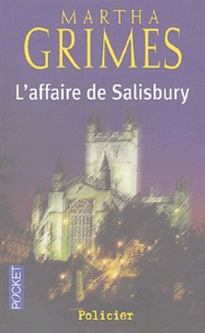 Martha Grimes - L'affaire de Salisbury.