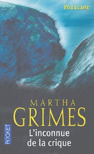 Martha Grimes - L'inconnue de la crique.