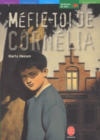 Martha Heesen - Mefie-Toi De Cornelia.