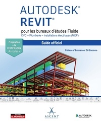 Autodesk Revit pour les bureaux détudes Fluide CVC - Plomberie - Installations électriques (MEP) - Guide officiel.pdf