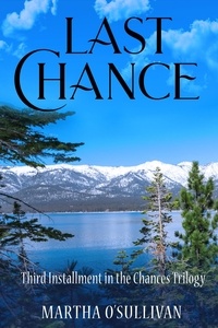  Martha O'Sullivan - Last Chance - The Chances Trilogy, #3.