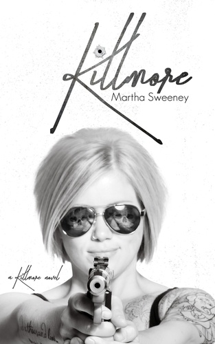  Martha Sweeney - Killmore - Killmore, #1.